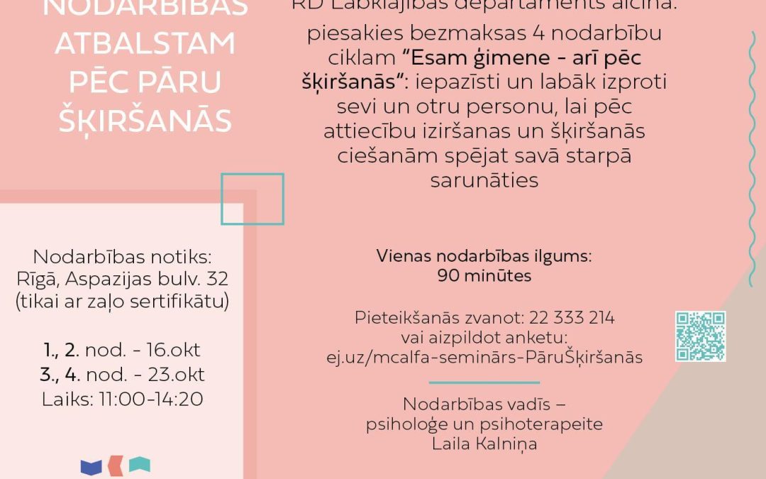 NODARBĪBAS ATBALSTAM PĒC PĀRU ŠĶIRŠANĀS