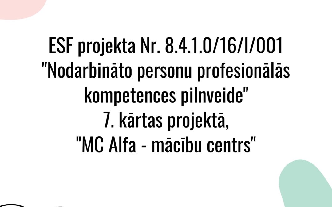 Nodarbināto personu profesionālās kompetences pilnveides 7. kārta