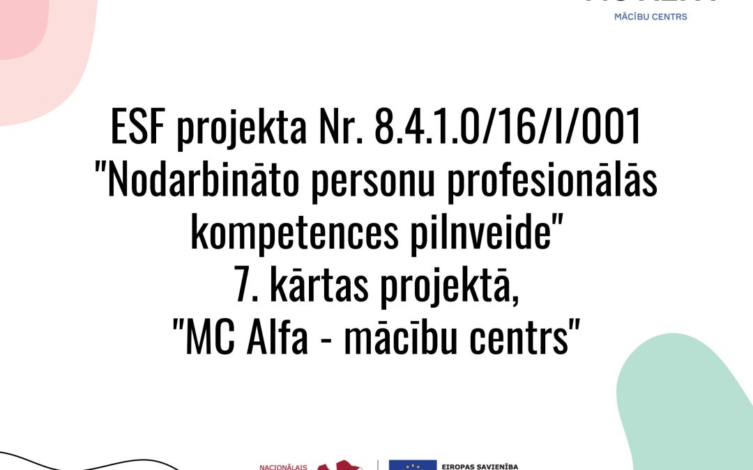 Nodarbināto personu profesionālās kompetences pilnveides 7. kārta