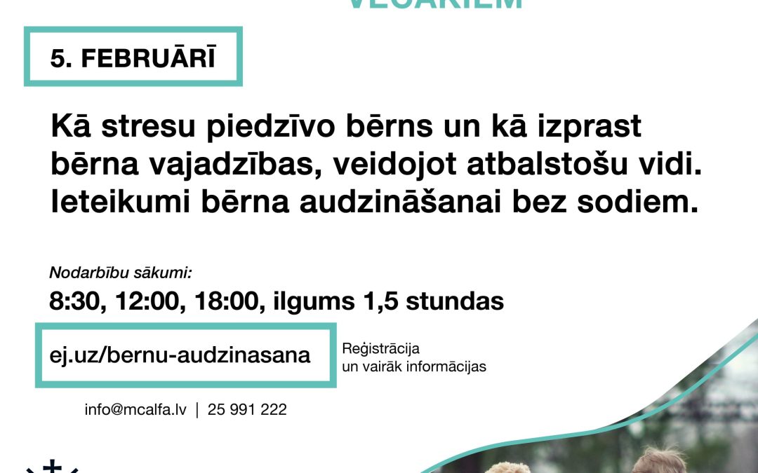 Bezmaksas tiešsaistes nodarbības vecākiem par bērnu audzināšanas jautājumiem