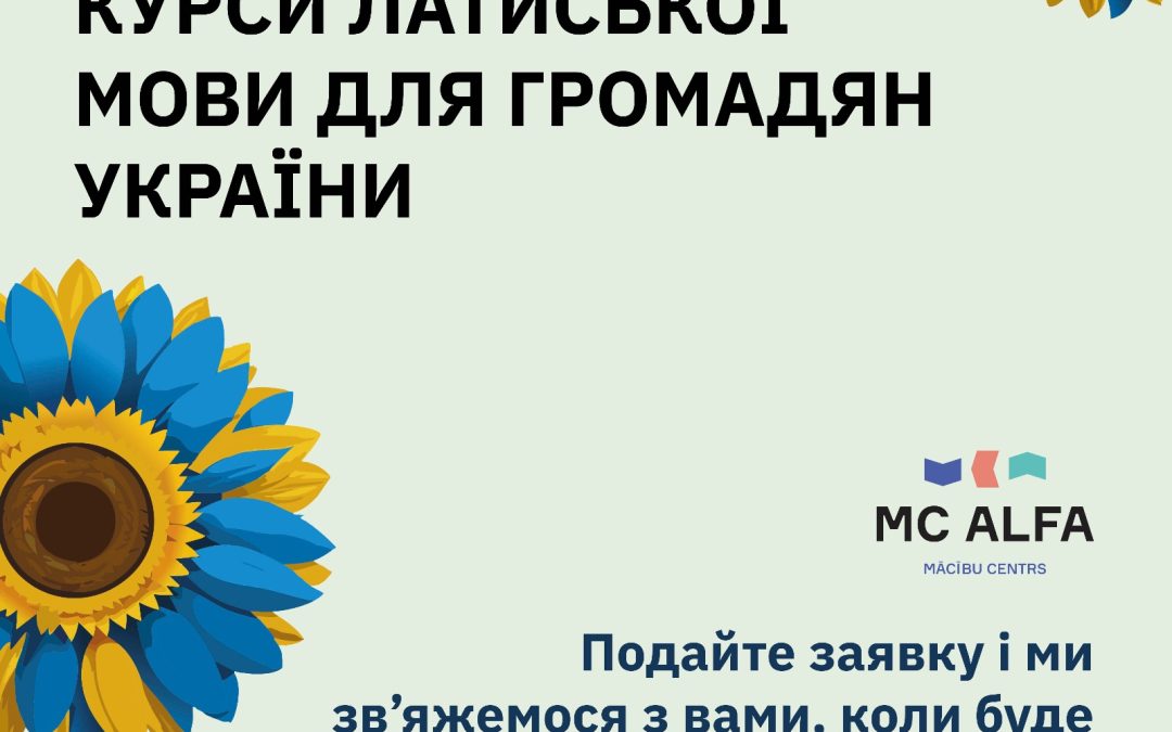 [UKR]Курси латиської мови для громадян України [LV] Latviešu valodas apmācības Ukrainas civiliedzīvotājiem