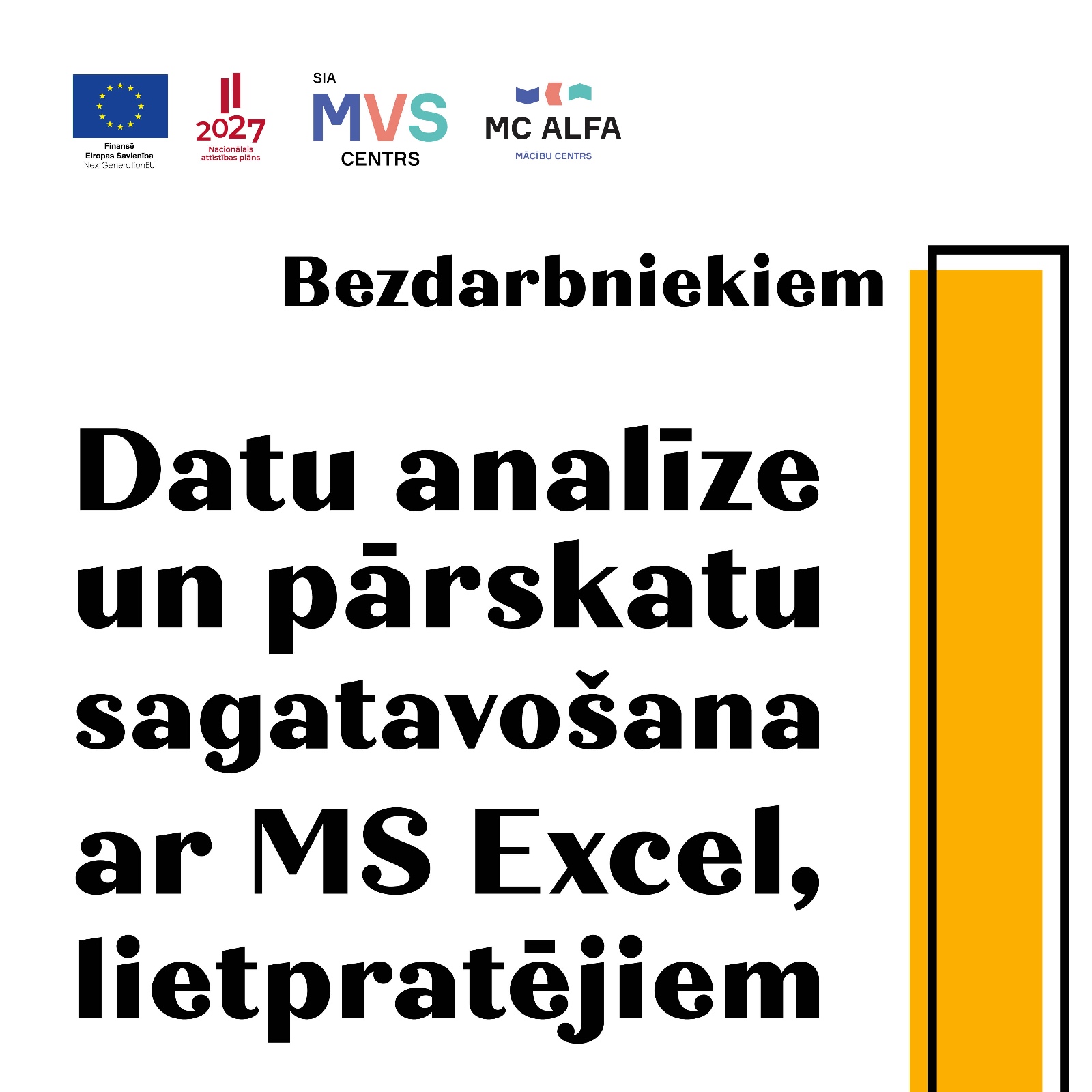 Datu analīze un pārskatu sagatavošana ar MS Excel (lietpratējiem)