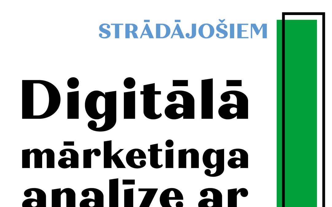 Digitālā mārketinga analīze ar Google Analytic