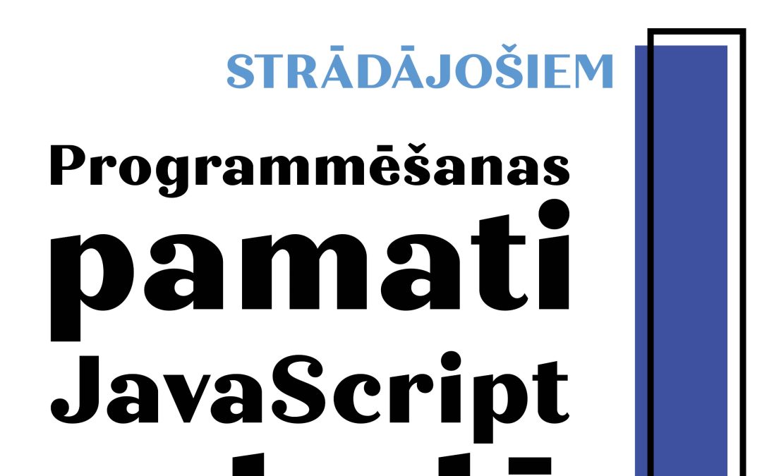 Programmēšanas pamati JavaScript valodā