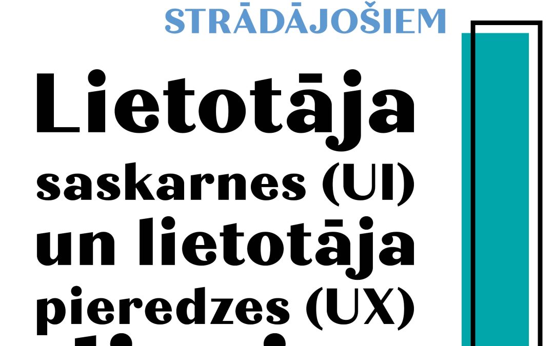 Lietotāja saskarnes (UI) un lietotāja pieredzes (UX) dizains