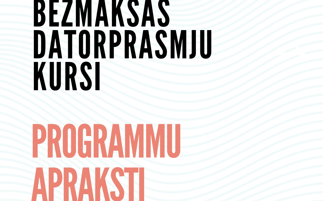 Datorprasmju apmācību programmas strādājošām personām