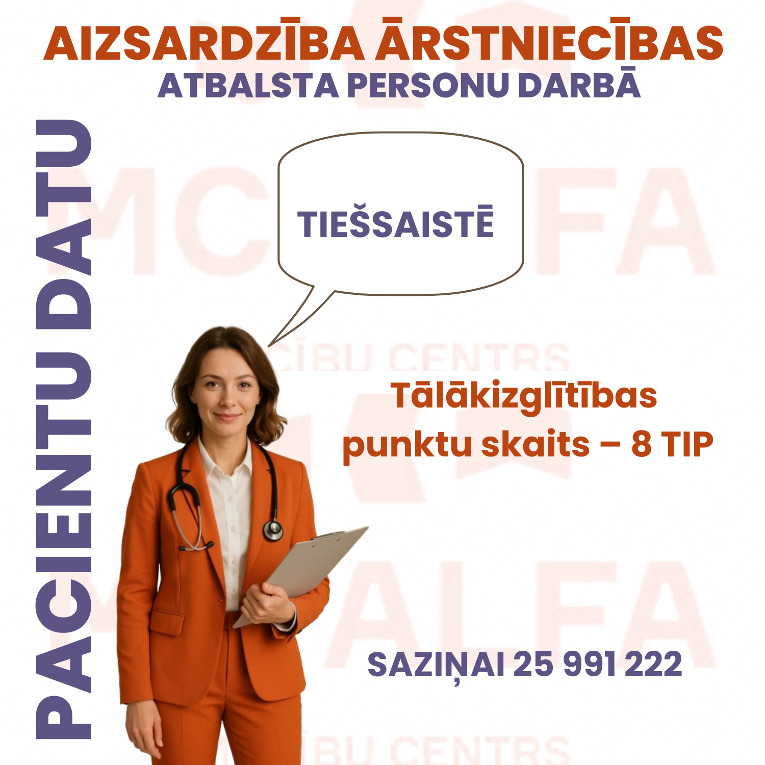 Pacientu datu aizsardzība ārstniecības atbalsta personu darbā