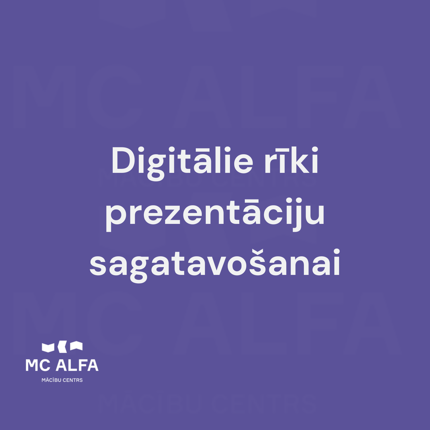 Digitālie rīki prezentāciju sagatavošanai