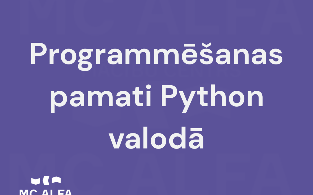 Programmēšanas pamati Python valodā