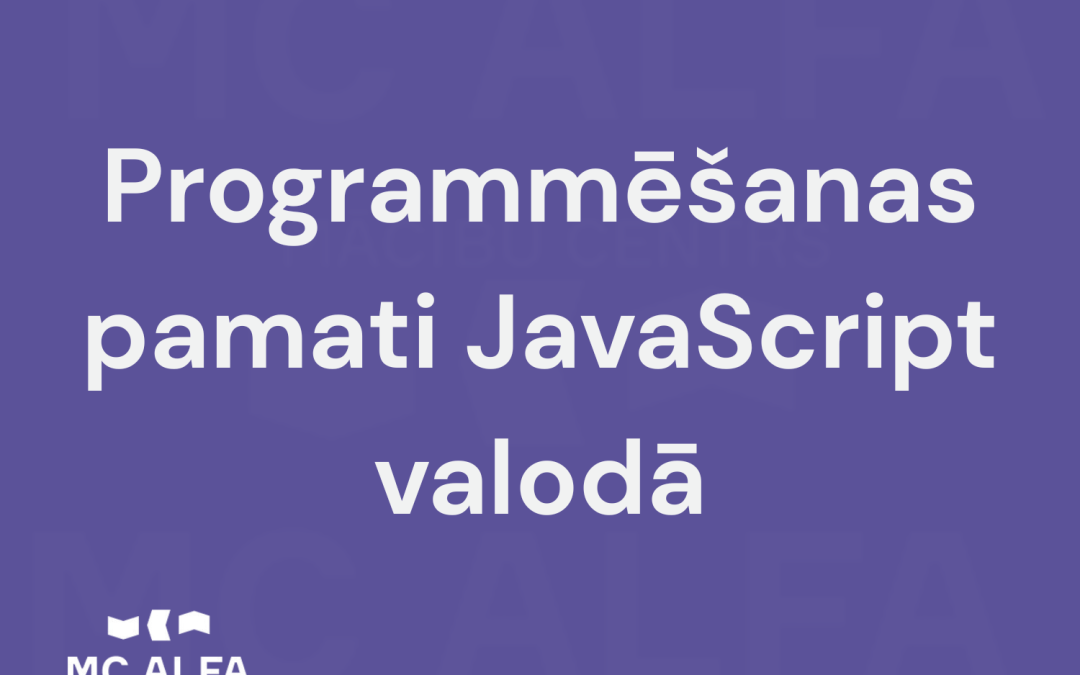 Programmēšanas pamati JavaScript valodā
