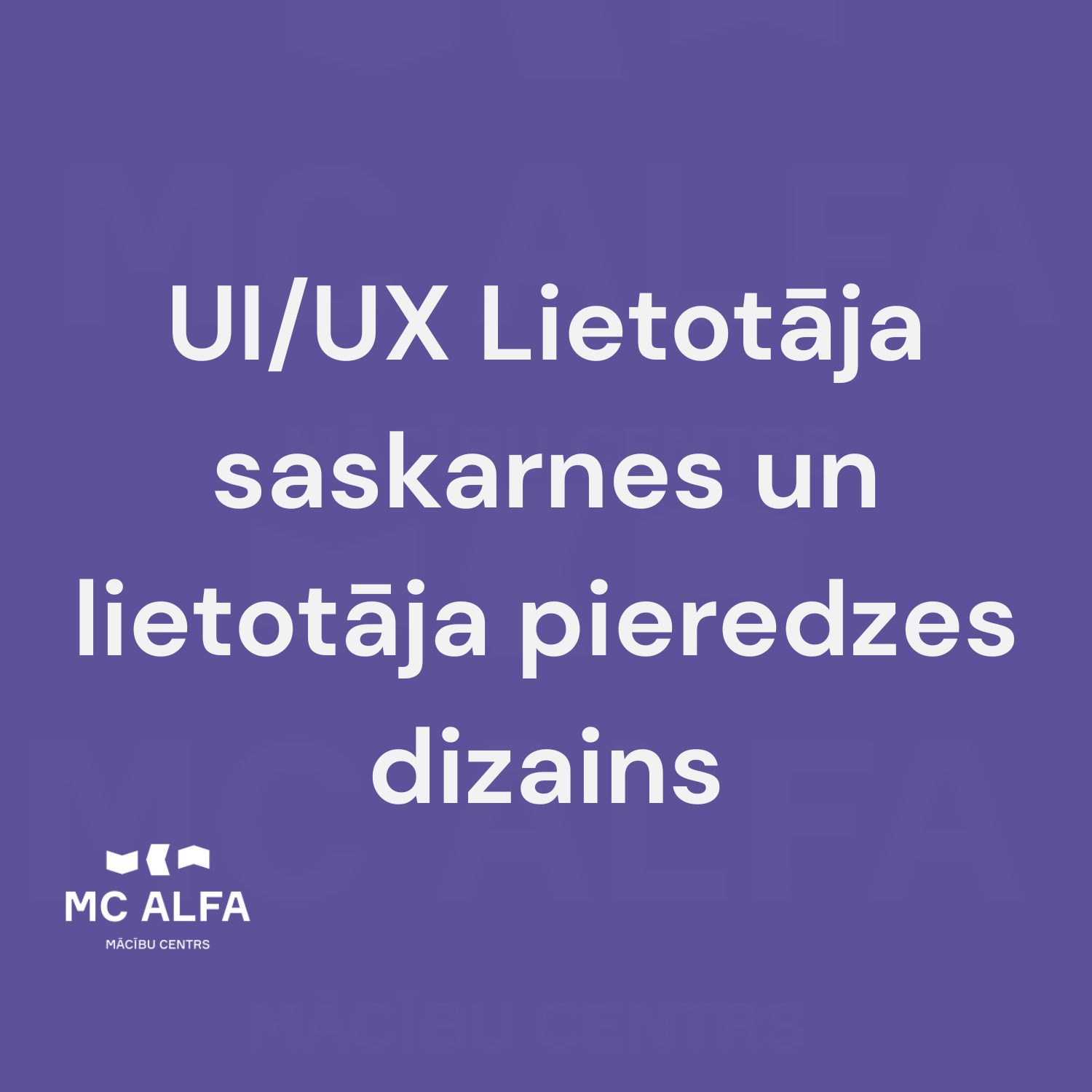 UI/UX Lietotāja saskarnes un lietotāja pieredzes dizains