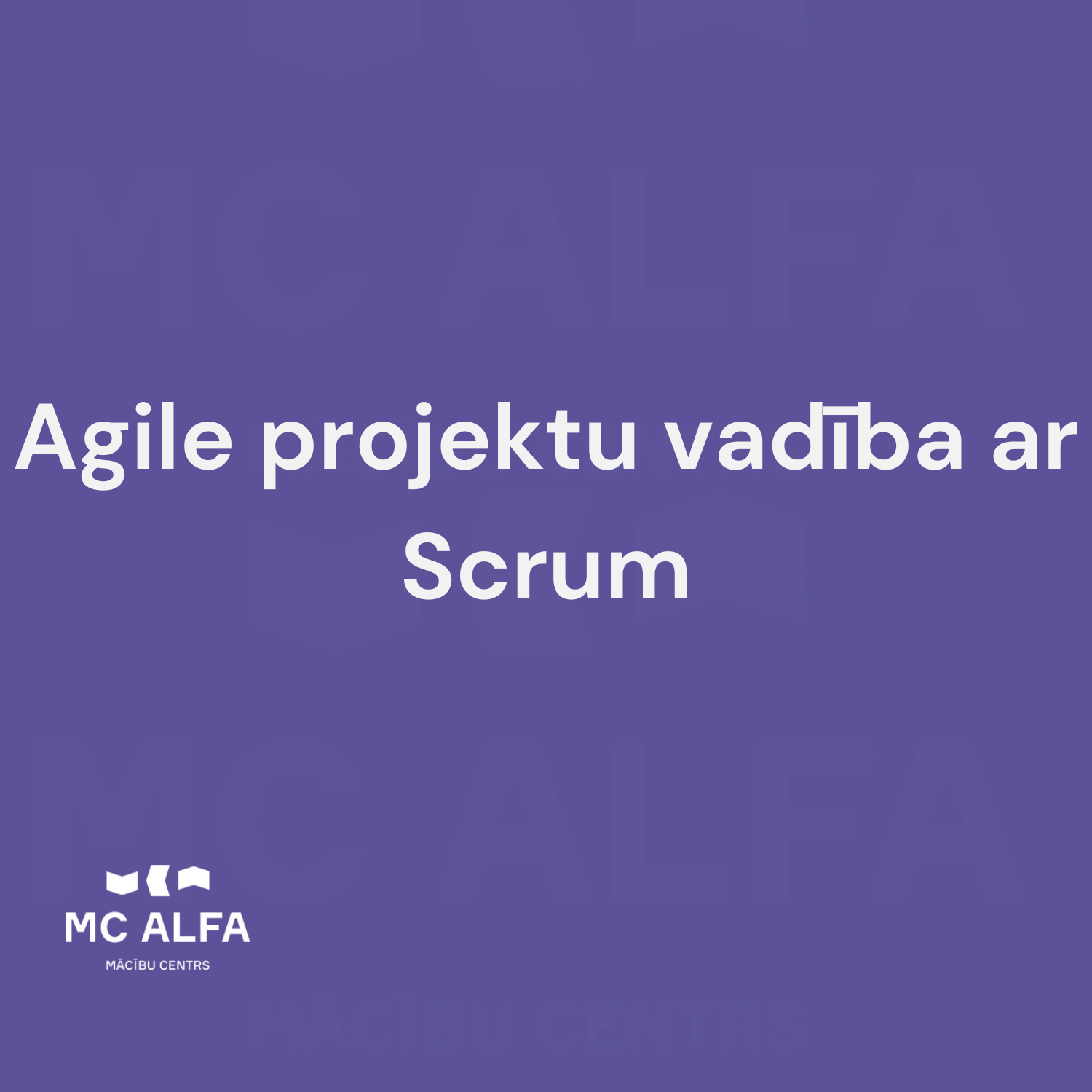 Agile projektu vadība ar Scrum