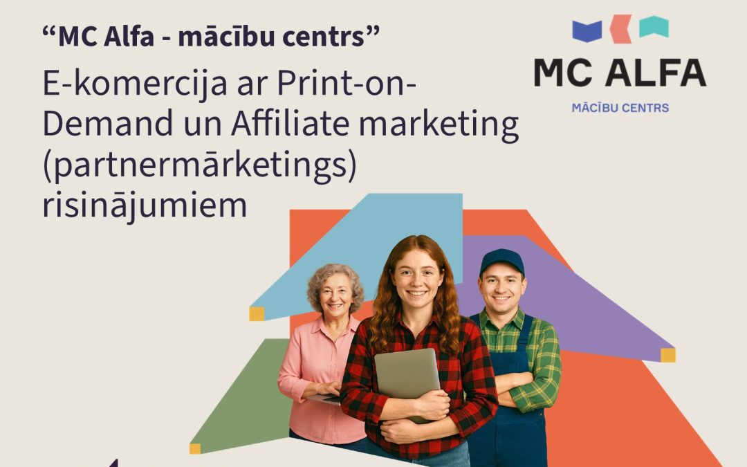 E-komercija ar Print-on-Demand un Affiliate marketing (partnermārketings) risinājumiem